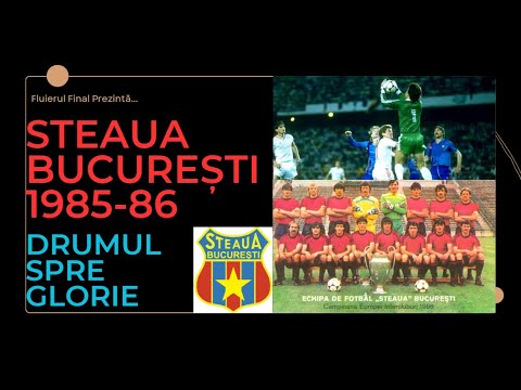 FC Steaua București (1985-86) CUPA CAMPIONILOR EUROPENI