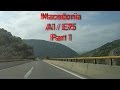 A1 E75 Macedonia Part 1 2x Speed