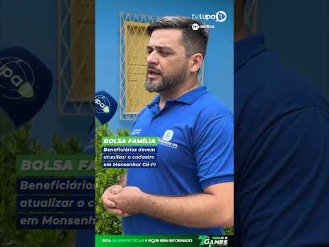 Beneficiários devem atualizar o cadastro em Monsenhor Gil-PI: