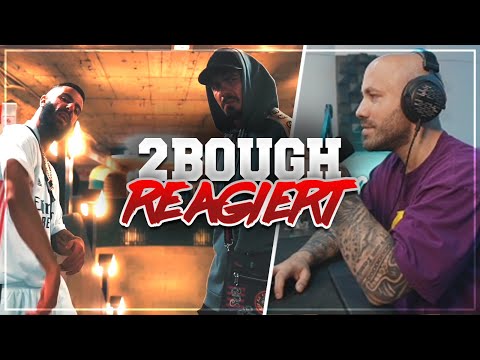 2Bough REAGIERT: CAPITAL BRA x KING KHALIL - DIE ZWEI KENN ICH