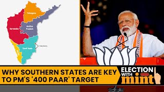 Why The Road To PM Modi's '400 Paar' Target Goes Through Southern Indian States | Lok Sabha Election