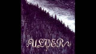Ulver - Capitel II: Soelen gaaer bag aase need