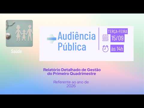 Audiência Pública (Saúde) - 15 de Setembro de 2026 - MAFRA/SC