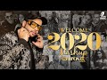 Welcome 2020 Mashup | DJ Chirag Dubai