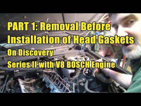 Land Rover Discovery Series II  Head Gasket Installation, BOSCH Engine - Part I