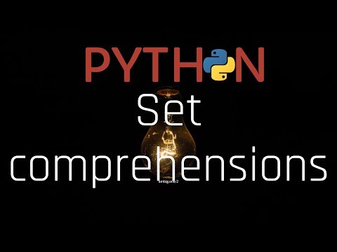 Python Set Comprehensions 3 7