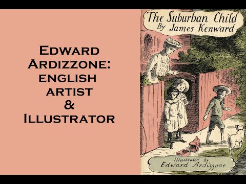 Edward Ardizzone: English Artist and Illustrator