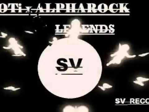 Moti x Alpharock-Legends(Sv Records Tv)