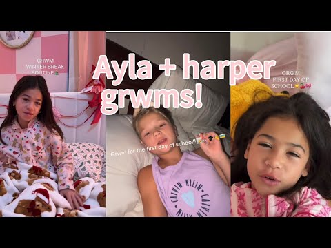*AYLA + HARPER* GRWMS!! || ⚠️NOT MINE ⚠️ || ZoeyinNYC || 
