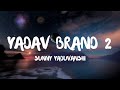Yadav Brand 2 (Lyrics) - Sunny Yaduvanshi | Nitesh Ujoli