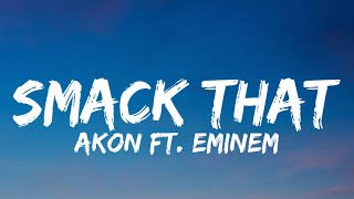 Akon - Smack That (Lyrics)