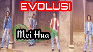 Download lagu EVOLUSI - Mei Hua 1992 mp3