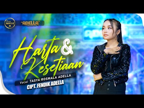 HARTA DAN KESETIAAN - Tasya Rosmala Adella - OM ADELLA