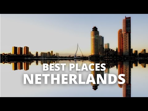 Top 10 Best Places to Visit in the Netherlands | Travel Guide Dutch Places