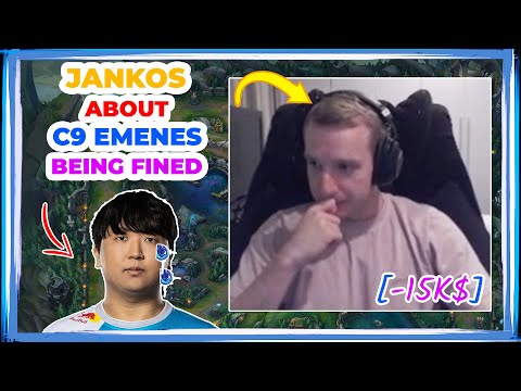 Jankos About C9 EMENES Being FINED for 15K $ 👀