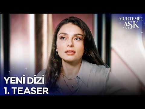 Muhtemel Aşk 1.Teaser | Yakında Show TV'de!