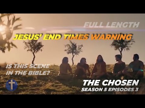 Jesus’ End of Days Prophecy  | The Chosen S5E3