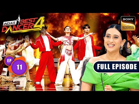 India's Best Dancer S4 | Best Foot Forward With Remo | Ep 11 | Full Episode | 17 Aug 2024