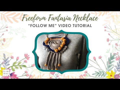 Freeform crochet necklace tutorial for Fantasia Necklace with subtitles