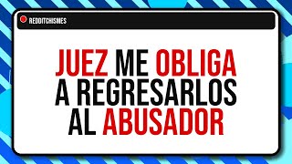 corte me obliga a entregar a mis hijos al abusador