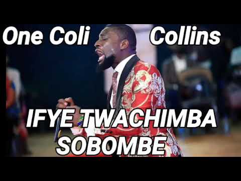 One Coli Collins - Ifye Twachimba Sobombe (Official Audio) Zambian Gospel Music Latest 2021