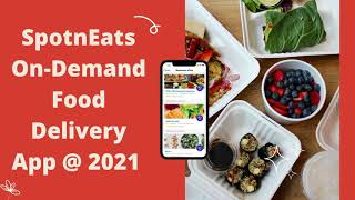 SpotnEats - Online Food Delivery App Workflow @ 2021