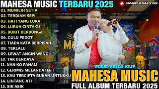Download lagu MEMILIH SETIA - TERDIAM SEPI - Rena Movies ft Gerry Mahesa - MAHESA MUSIC FULL ALBUM TERBARU 2025 mp3
