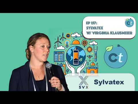 #157 Onshoring Battery Production, Waterless Cathode, & More w/ Virginia Klausmeier (Sylvatex)