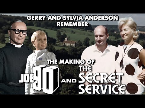 The Making of Joe 90 and The Secret Service: Gerry and Sylvia Anderson Remember (Making Of Doc)