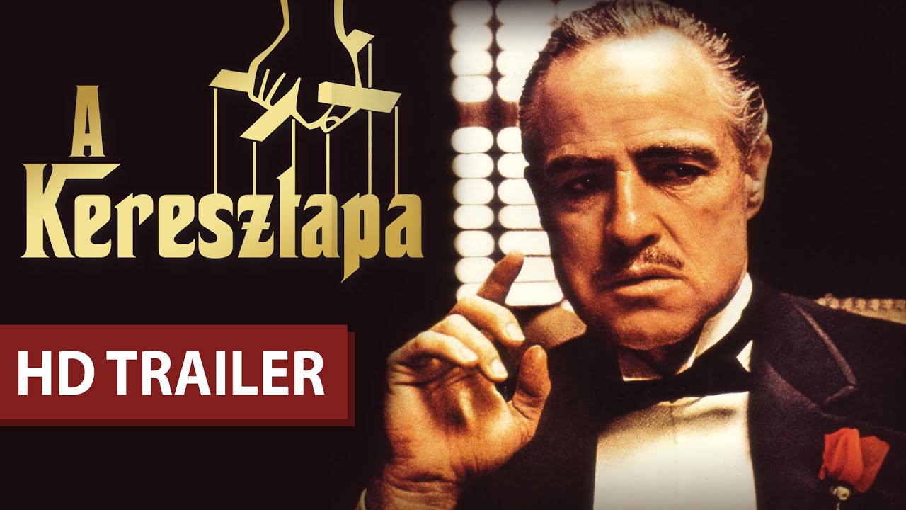 A Keresztapa (The Godfather, 1972) Újra mozivásznon! HD trailer, feliratos előzetes