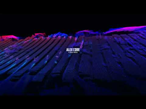 Alex Core - A single whole