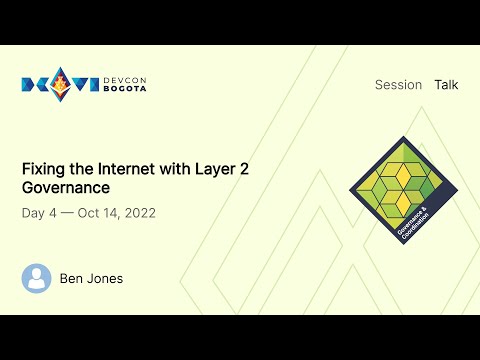 Fixing the Internet with Layer 2 Governance preview