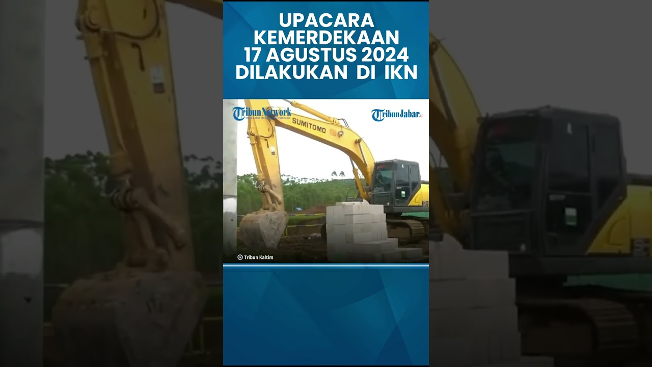 PEMBANGUNAN KONSTRUKSI KAWASAN IKN DIMULAI AKHIR JANUARI 2023
