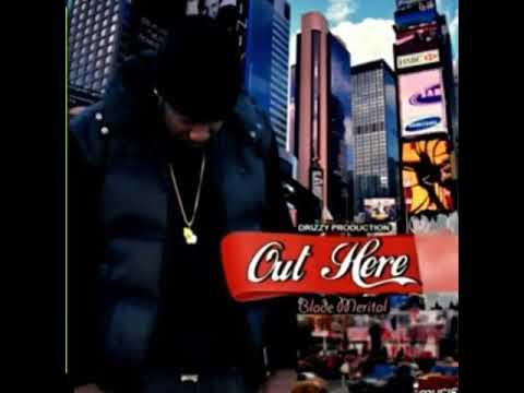 Blade Merital - Out Here Dancehall 2018