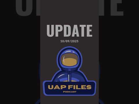 UAP Files / Podcast UPDATE (10/09/2025) | Podcast Studio #uapfiles #uapfilespodcast