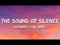 Disturbed - The Sound Of Silence (CYRIL Remix) [Lyrics]