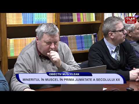 Obiectiv Muscelean 28.02.2023 - Cerc de Istorie