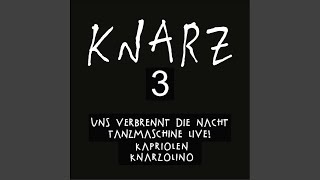 Uns verbrennt die Nacht (Remastered)