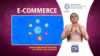 What is E-COMMERCE? | NCFE | Indian Sign Language