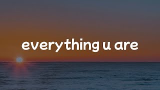 Download lagu everything u are - Hindia [Mix Lirik] - .Feast, Dygta & Kamasean, Perunggu, Yoan mp3
