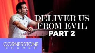 Deliver Us from Evil: Part 2