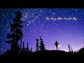 Nightcore Southern Constellations The Boy Who Could Fly