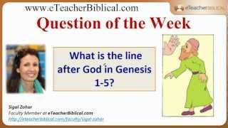 What is the line after God in Genesis 1-5? | Biblical Hebrew Q&amp;A with eTeacherBiblical.com