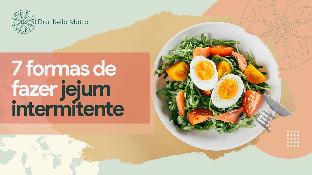 7 FORMAS DE FAZER JEJUM INTERMITENTE
