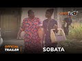 Sobata Yoruba Movie 2024 | Official Trailer | Now  Showing On ApataTV+