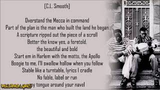 Pete Rock &amp; CL Smooth - Return of the Mecca (Lyrics)