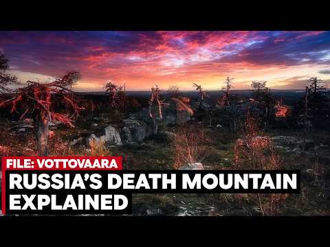 Mount Vottovaara Explained: Russia’s Death Mountain Mystery Solved