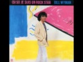 Bill Wyman - (Si Si) Je Suis Un Rock Star (SINGLE EDIT) - classichit40 Bill Wyman - (Si Si) Je Suis Un Rock Star (SINGLE EDIT)