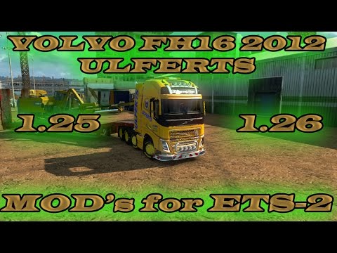 VOLVO FH16 2012 "Ulferts" for [1.25-1.26] Free download ETS2 (Euro Truck Simulator 2)