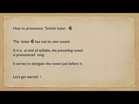 How to pronounce Turkish letter Ğ/ soft g/ yumuşak ğ / part 2